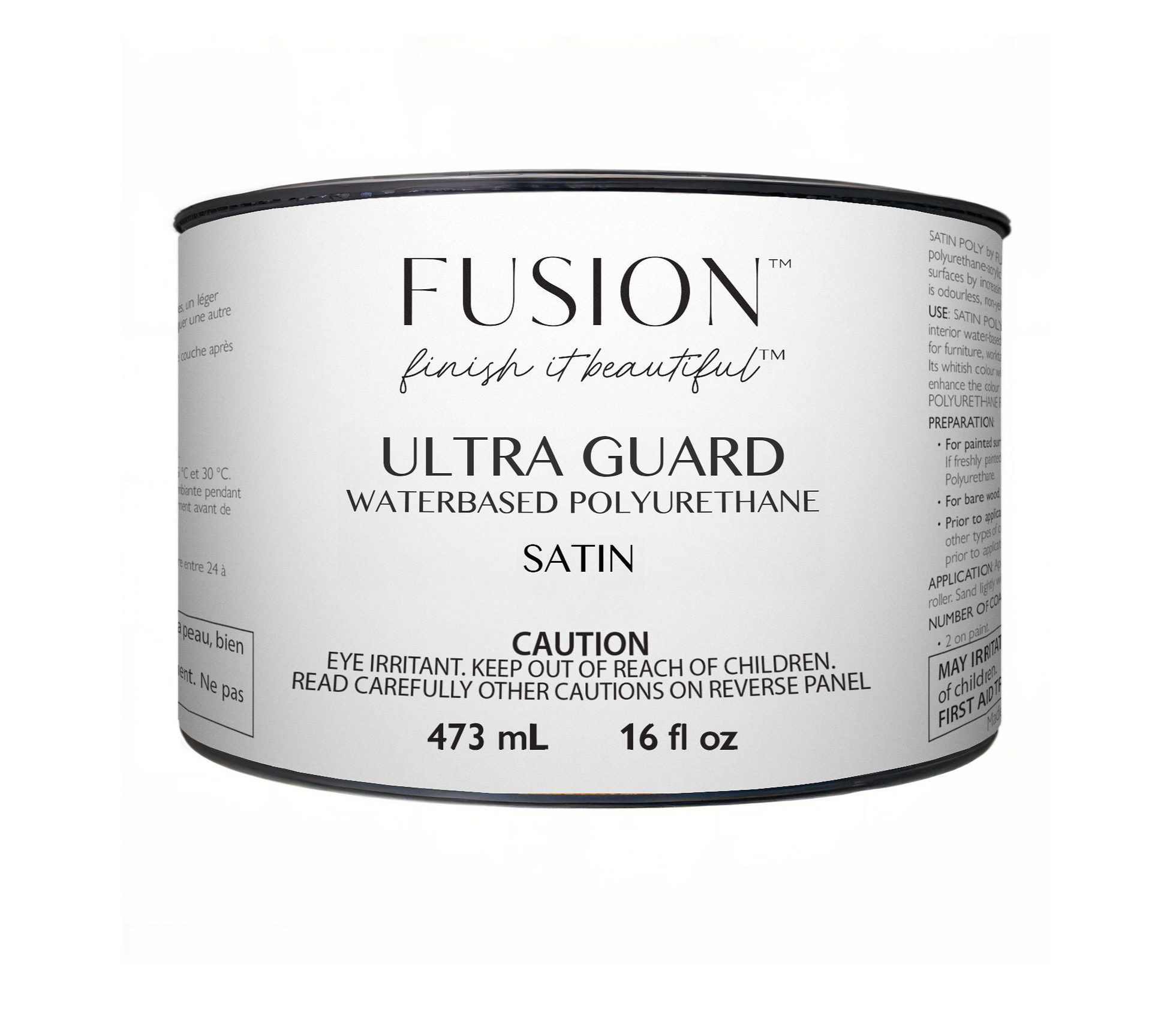 Ultra Guard Waterbased Polyurethane Satin Finish 473 ml. Fusion Mineral Paint, Old to New Furniture & Decor.