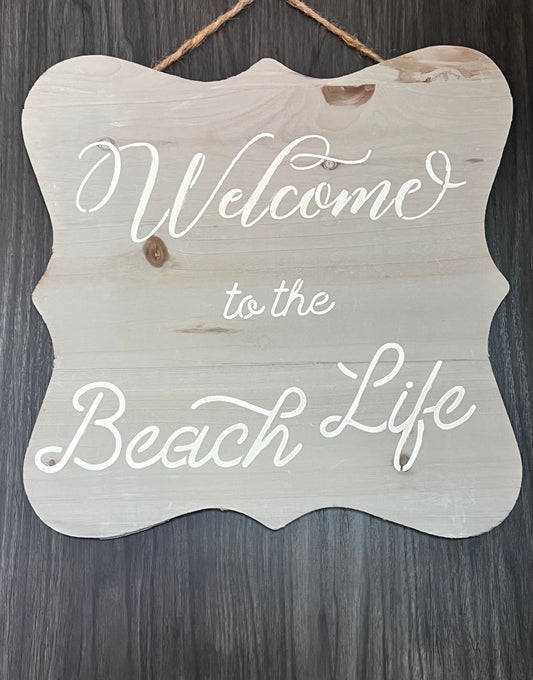 Beach life sign